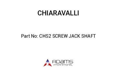 CHS2 SCREW JACK SHAFT