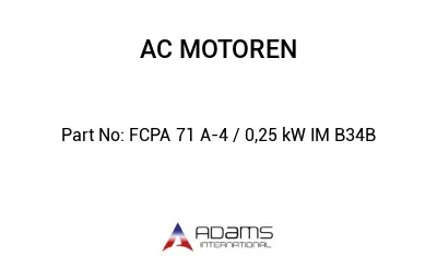 FCPA 71 A-4 / 0,25 kW IM B34B