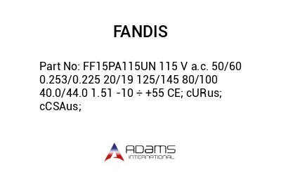 FF15PA115UN 115 V a.c. 50/60 0.253/0.225 20/19 125/145 80/100 40.0/44.0 1.51 -10 ÷ +55 CE; cURus; cCSAus;