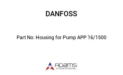 Housing for Pump APP 16/1500