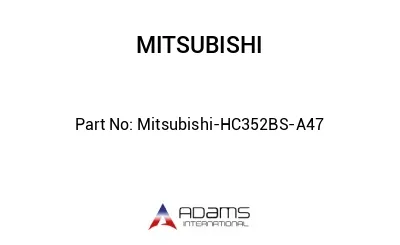 Mitsubishi-HC352BS-A47