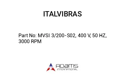 MVSI 3/200-S02, 400 V, 50 HZ, 3000 RPM